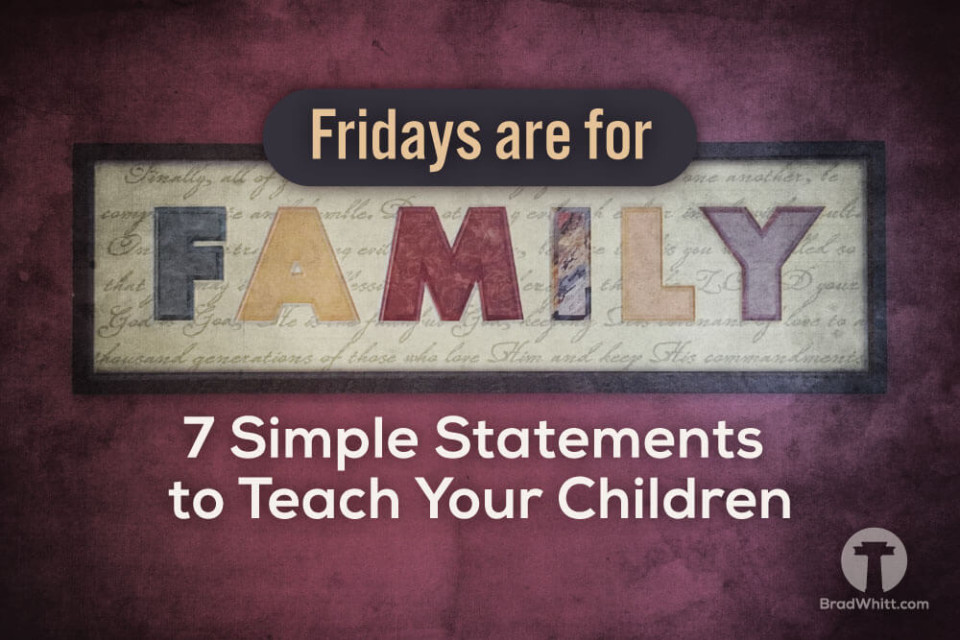 7-Simple-Statements-To-Teach-Your-Children