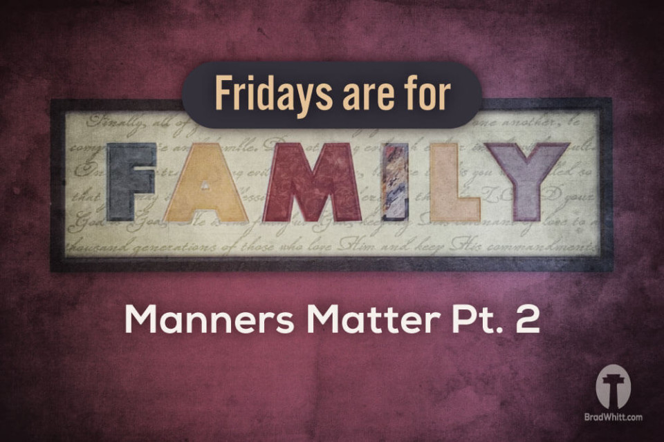 Manners-Matter-Pt-2