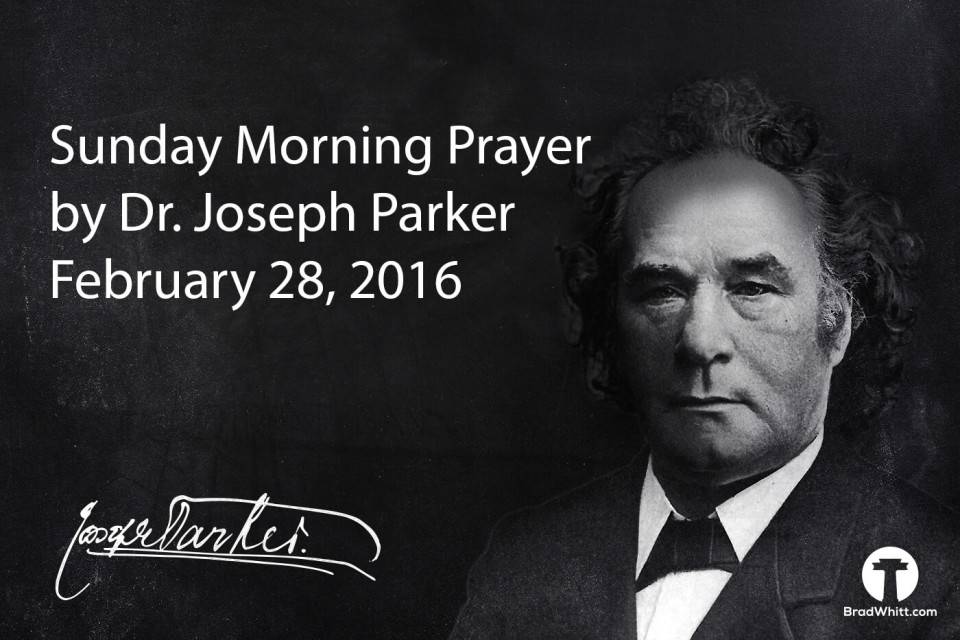 Sunday Morning Prayer - 2.28.16